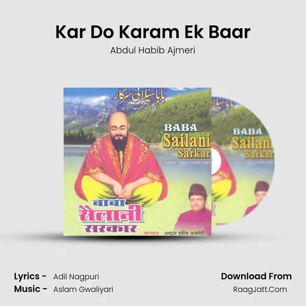Kar Do Karam Ek Baar MP3 Song by Abdul Habib Ajmeri Cover