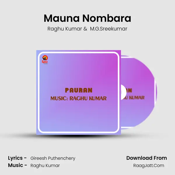 Mauna Nombara MP3 Song by Raghu Kumar Cover