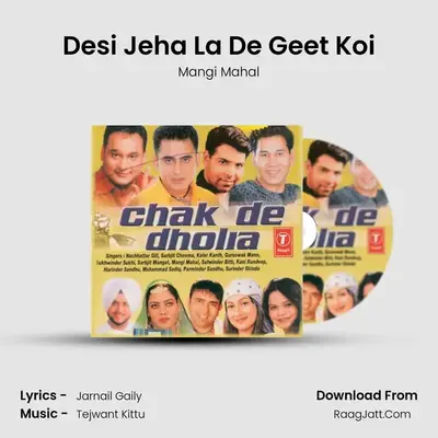 Desi Jeha La De Geet Koi MP3 Song by Mangi Mahal Cover