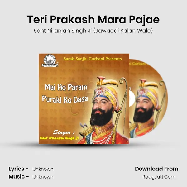 Teri Prakash Mara Pajae MP3 Song by Sant Niranjan Singh Ji (Jawaddi Kalan Wale) Cover