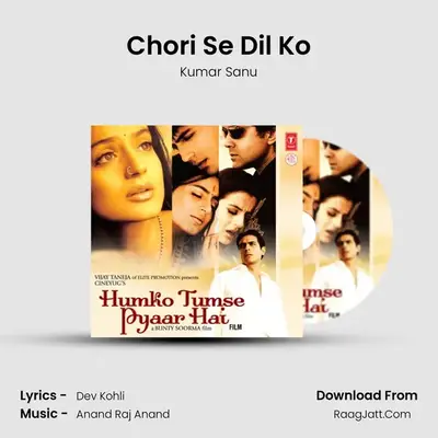 Chori Se Dil Ko MP3 Song by Kumar Sanu Cover