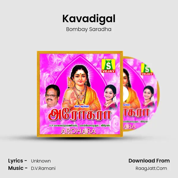 Kavadigal MP3 Song by Bombay Saradha Cover