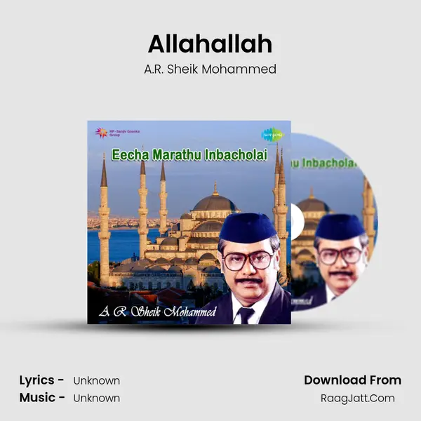 Allahallah MP3 Song by A.R. Sheik Mohammed Cover