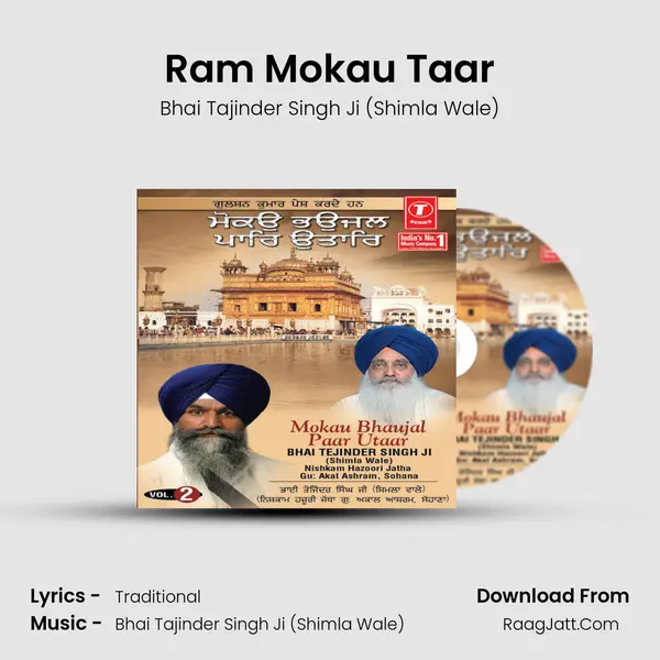 Ram Mokau Taar MP3 Song by Bhai Tajinder Singh Ji (Shimla Wale) Cover