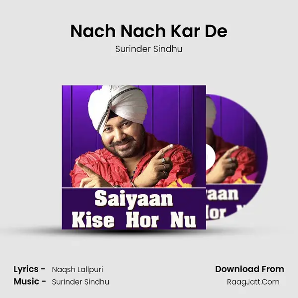 Nach Nach Kar De MP3 Song by Surinder Sindhu Cover