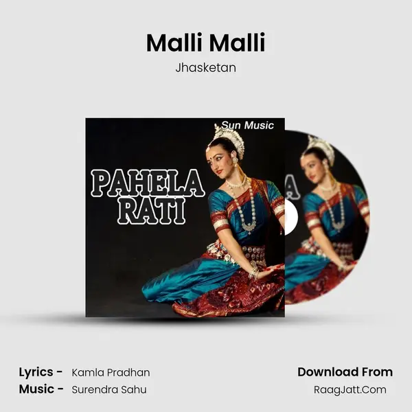 Malli Malli MP3 Song by Jhasketan Cover