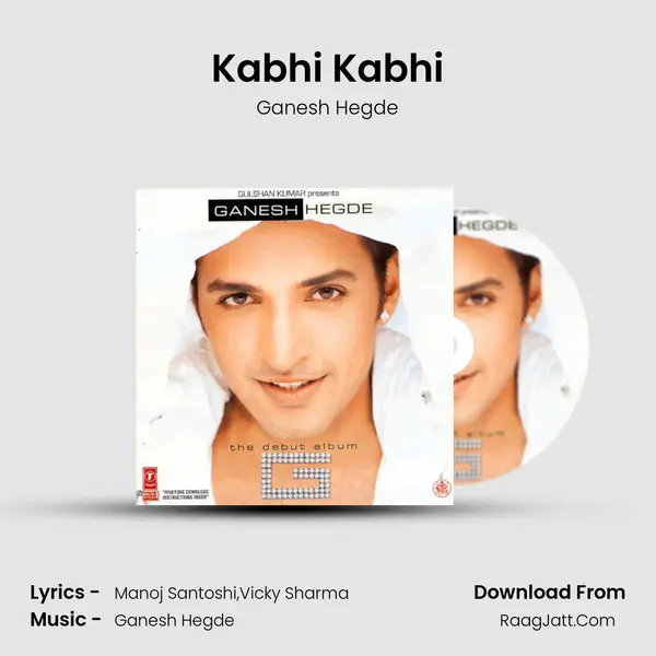 Kabhi Kabhi MP3 Song by Ganesh Hegde Cover
