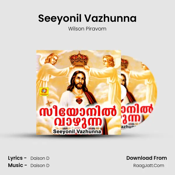 Seeyonil Vazhunna MP3 Song by Wilson Piravom Cover