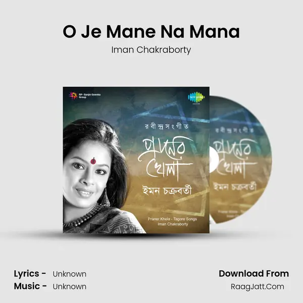 O Je Mane Na Mana MP3 Song by Iman Chakraborty Cover