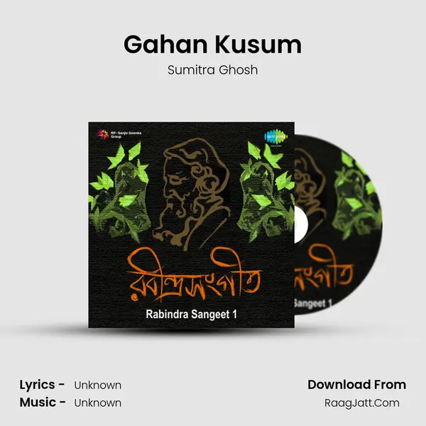 Gahan Kusum MP3 Song by Sumitra Ghosh Cover