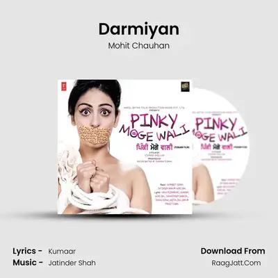 Darmiyan MP3 Song by Mohit Chauhan Cover