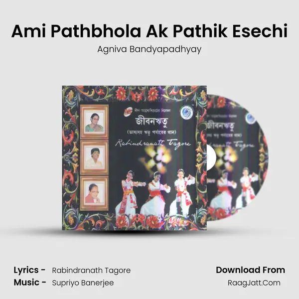 Ami Pathbhola Ak Pathik Esechi MP3 Song by Agniva Bandyapadhyay Cover