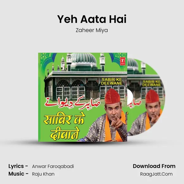 Yeh Aata Hai mp3 song