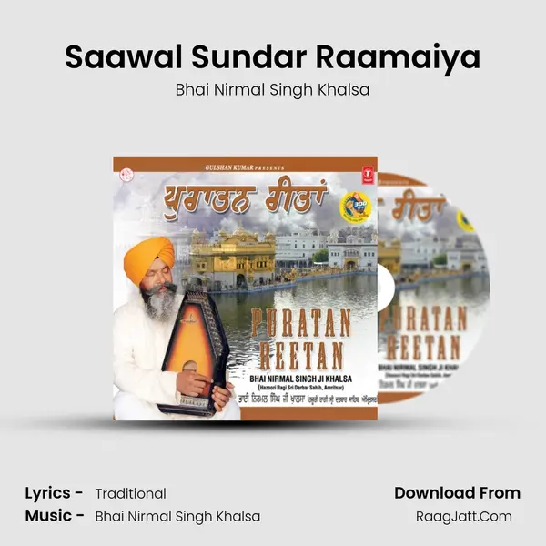 Saawal Sundar Raamaiya MP3 Song by Bhai Nirmal Singh Khalsa Cover