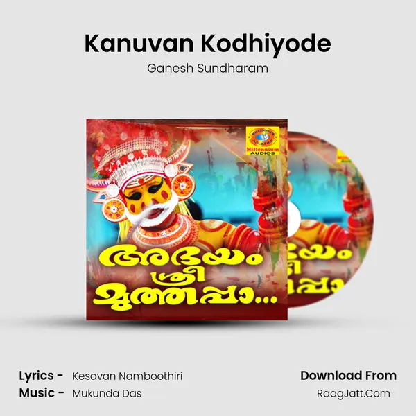 Kanuvan Kodhiyode MP3 Song by Ganesh Sundharam Cover