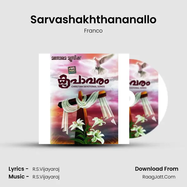 Sarvashakhthananallo MP3 Song by Franco Cover