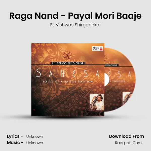 Raga Nand - Payal Mori Baaje MP3 Song by Pt. Vishwas Shirgaonkar Cover