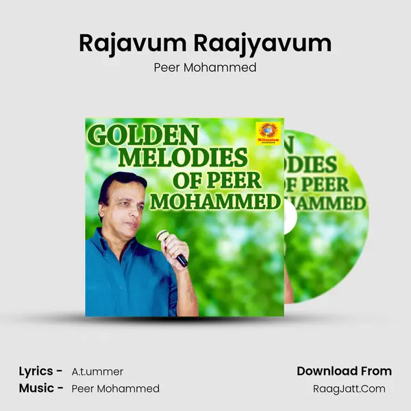 Rajavum Raajyavum MP3 Song by Peer Mohammed Cover