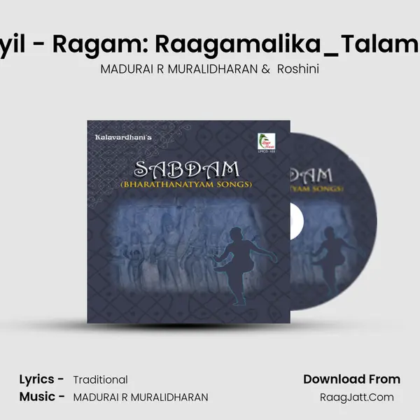 Neelamaa Mayil - Ragam: Raagamalika_Talam: Mishrachapu MP3 Song by MADURAI R MURALIDHARAN Cover