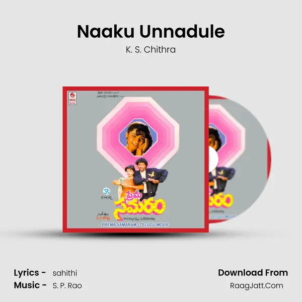 Naaku Unnadule MP3 Song by K. S. Chithra Cover