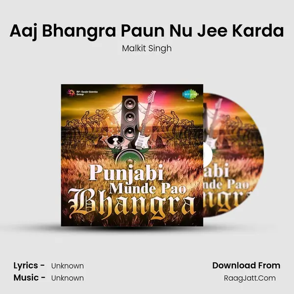 Aaj Bhangra Paun Nu Jee Karda Cover