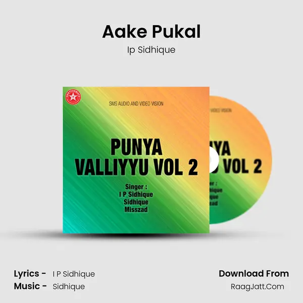 Aake Pukal MP3 Song by Ip Sidhique Cover