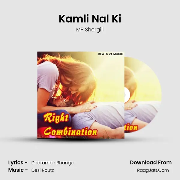 Kamli Nal Ki MP3 Song by MP Shergill Cover