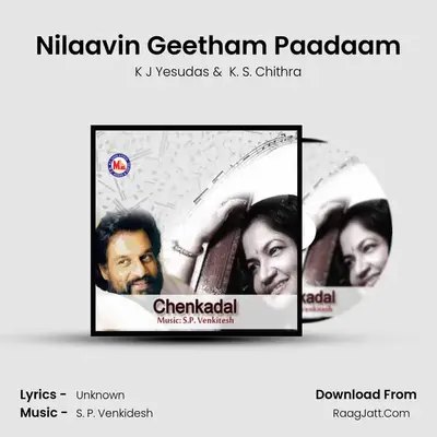 Nilaavin Geetham Paadaam MP3 Song by K J Yesudas Cover