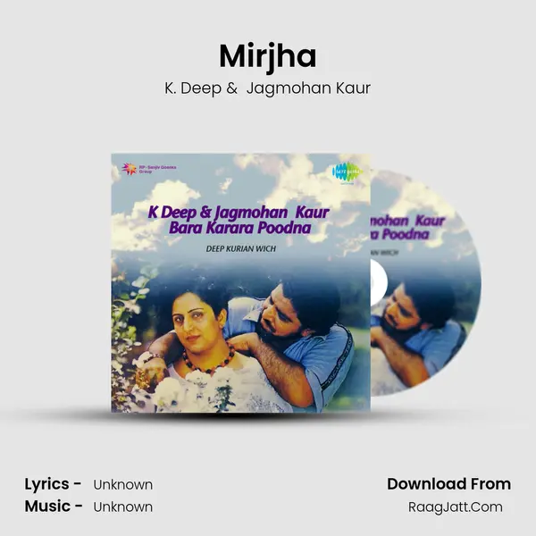 Mirjha MP3 Song by K. Deep Cover