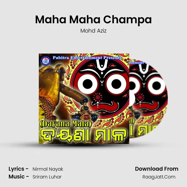 Maha Maha Champa MP3 Song by Mohd Aziz Cover