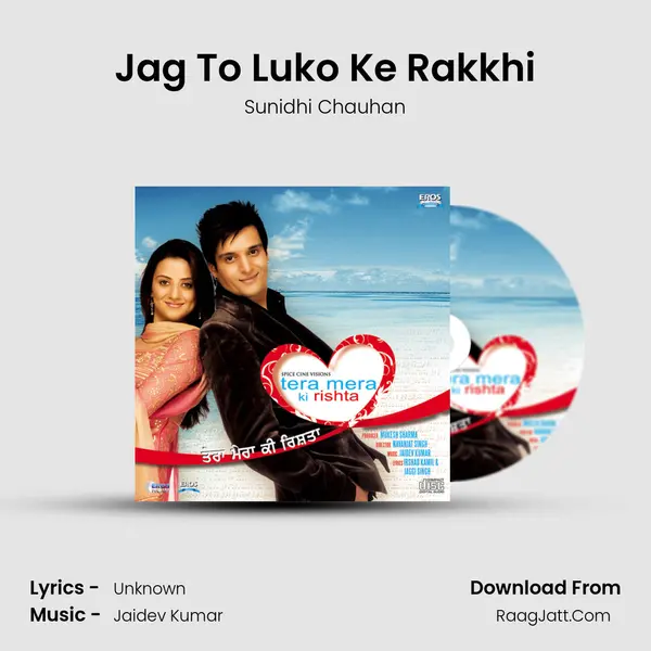 Jag To Luko Ke Rakkhi MP3 Song by Sunidhi Chauhan Cover