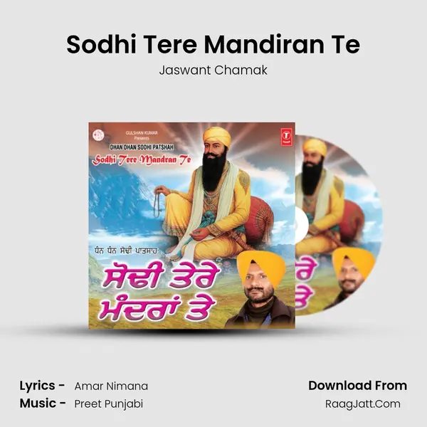Sodhi Tere Mandiran Te mp3 song