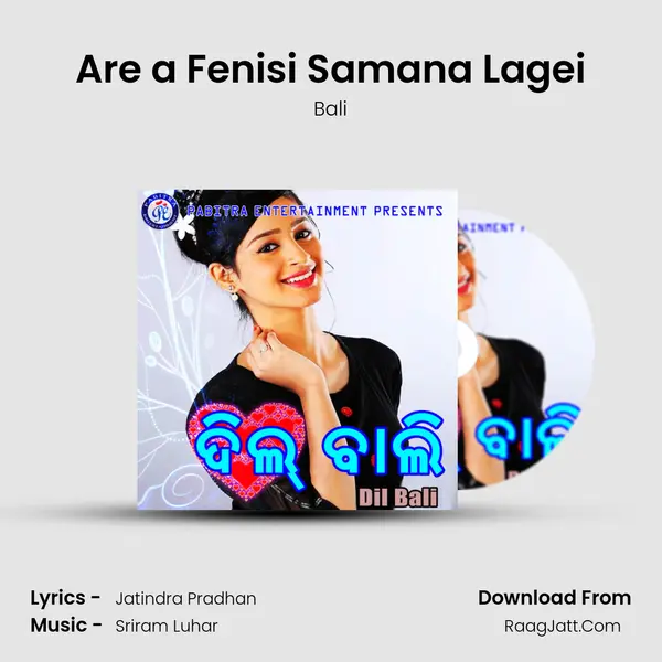 Are a Fenisi Samana Lagei MP3 Song by Bali Cover