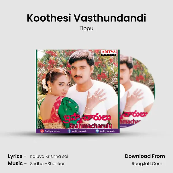 Koothesi Vasthundandi MP3 Song by Tippu Cover