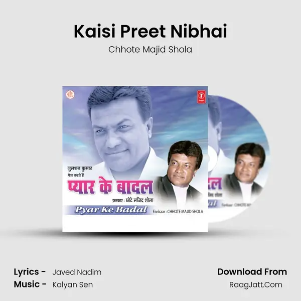 Kaisi Preet Nibhai MP3 Song by Chhote Majid Shola Cover
