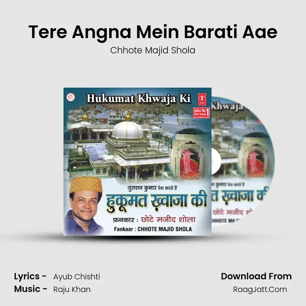 Tere Angna Mein Barati Aae MP3 Song by Chhote Majid Shola Cover