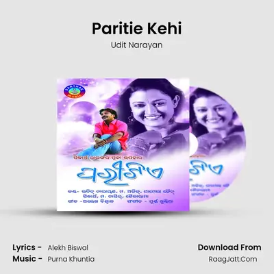 Paritie Kehi MP3 Song by Udit Narayan Cover
