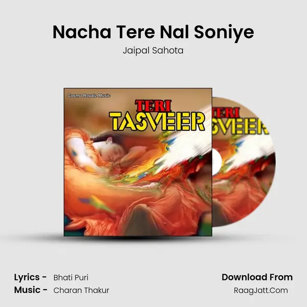 Nacha Tere Nal Soniye MP3 Song by Jaipal Sahota Cover