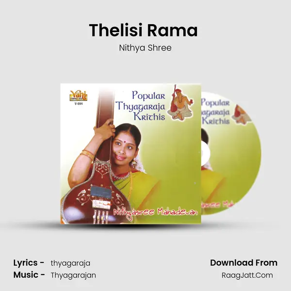 Thelisi Rama (Nithyasree Mahadevan) MP3 Song by Nithya Shree Cover