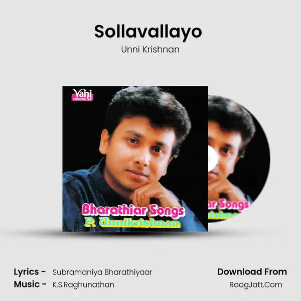 Sollavallayo (Unni Krishnan) MP3 Song by Unni Krishnan Cover