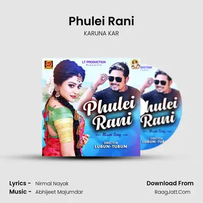 Phulei Rani - KARUNA KAR