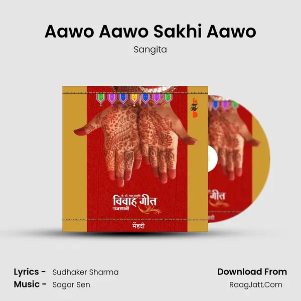 Aawo Aawo Sakhi Aawo MP3 Song by Sangita Cover