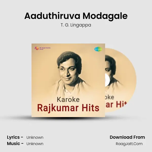 Aaduthiruva Modagale MP3 Song by T. G. Lingappa Cover