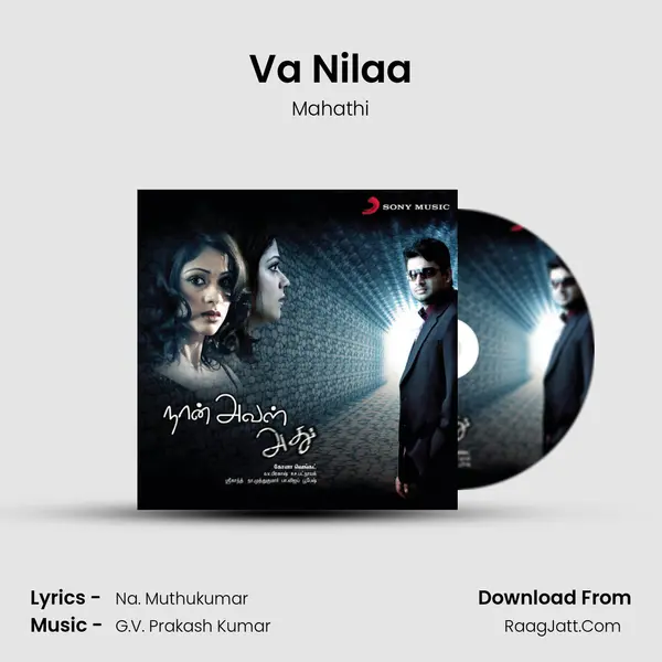 Va Nilaa MP3 Song by Mahathi Cover