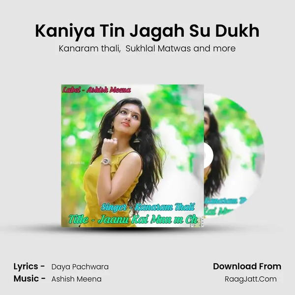 Kaniya Tin Jagah Su Dukh mp3 song