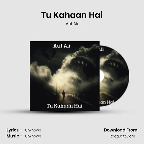 Tu Kahaan Hai mp3 song