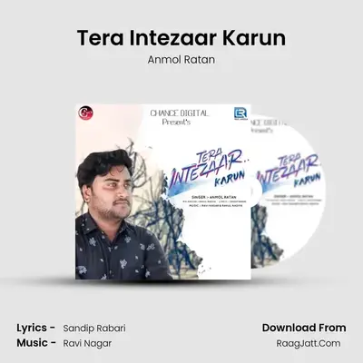 Tera Intezaar Karun mp3 song