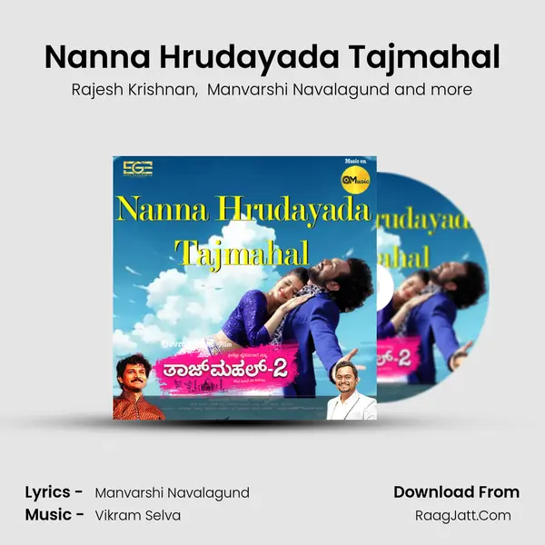 Nanna Hrudayada Tajmahal MP3 Song by Rajesh Krishnan Cover