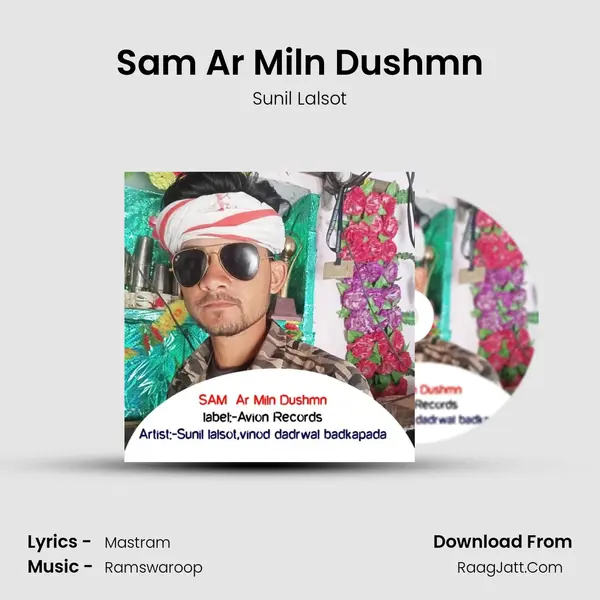 Sam Ar Miln Dushmn mp3 song