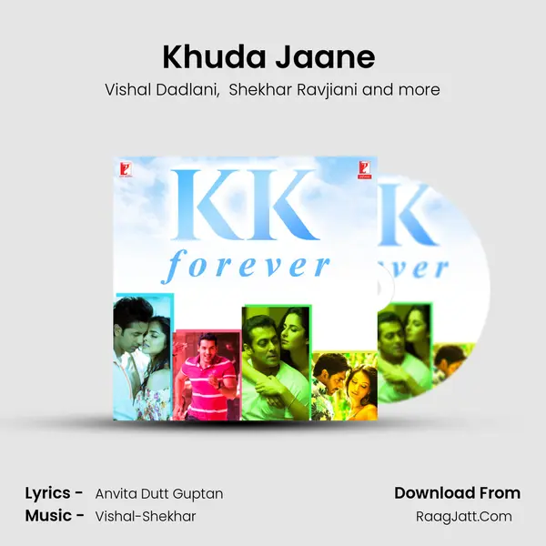 Khuda Jaane (From 